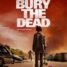 We Bury The Dead – The new zombie horror film, starring Daisy Ridley and Brenton Thwaites, gets a new poster