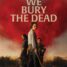 We Bury The Dead – Watch Daisy Ridley and Brenton Thwaites in the new trailer for the zombie horror movie