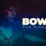 Bowie: The Final Act – Watch the trailer for the new David Bowie documentary