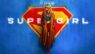 Supergirl gets a teaser trailer