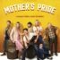 Mother’s Pride – Watch the trailer for the new British comedy-drama