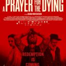 A Prayer for the Dying – Watch Johnny Flynn and John C. Reilly in the trailer for the new Indie Western