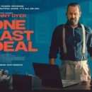 Danny Dyer makes One Last Deal in the trailer for the new drama film