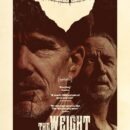 Check out the new poster for The Weight