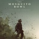 The Mosquito Bowl – Watch Nicholas Galitzine, Bill Skarsgård and more in the trailer for the new film from Peter Berg